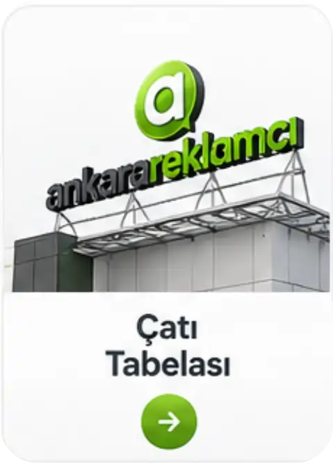 Ankara çatı tabelası imalat ve montajı